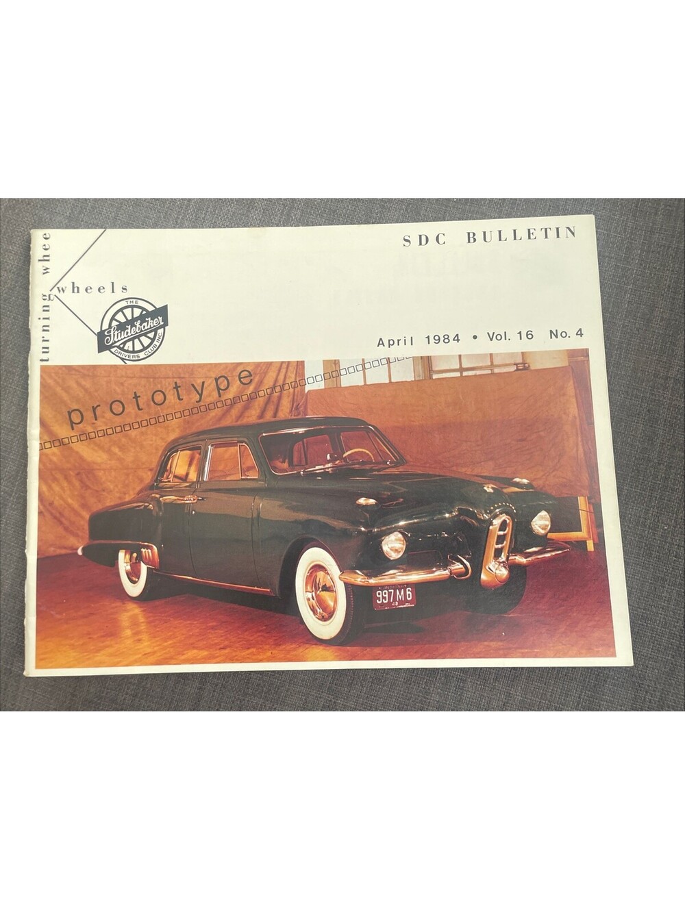Turning Wheels Studebaker Drivers Club April 1984 Vol 16 No 4 1949 Commander